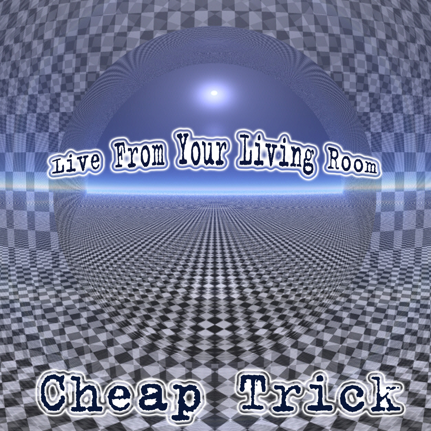 Cheap Trick - Live From Your Living Room - Cover